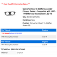 thumbnail image 2 of Converter Rear To Muffler Assembly Exhaust Gasket - Compatible with 1997 - 1998 Mercury Mountaineer 5.0L V8, 2 of 2