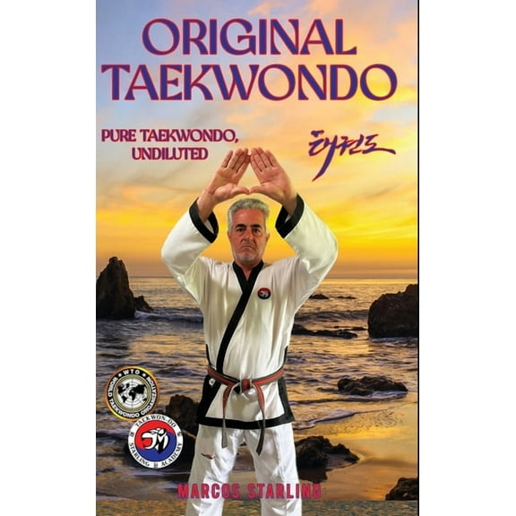 Original Taekwondo, (Hardcover)