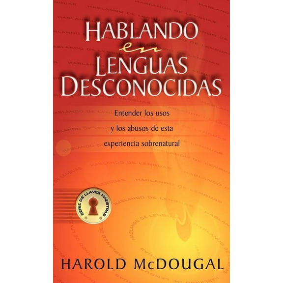 Hablando En Lenguas Desconocidas