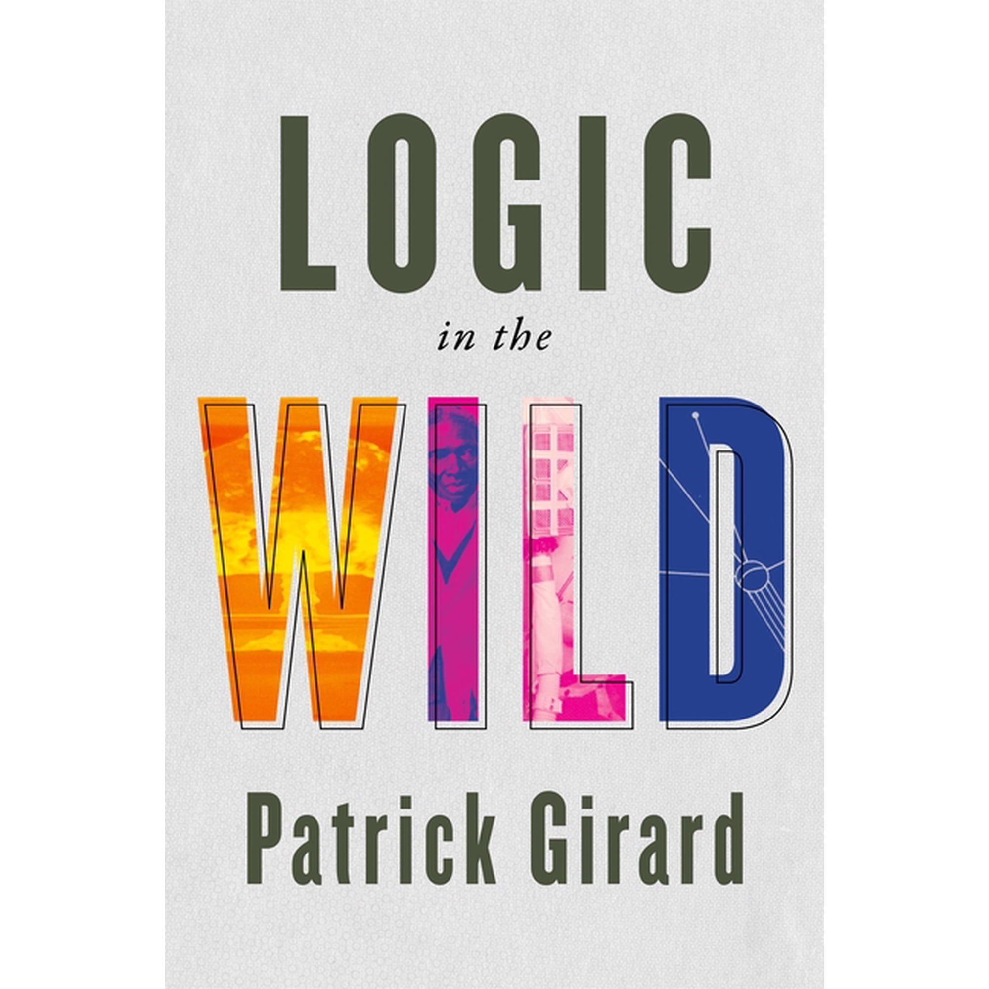 Logic in the Wild (Paperback)