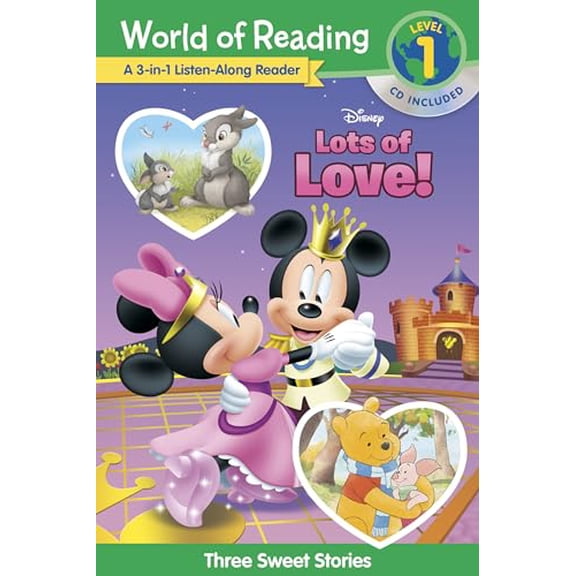 Pre-Owned World of Reading: Disney's Lots of Love Collection 3-In-1 Listen Along Reader-Level 1: 3 Sweet Stories [With CD] (Paperback) 1368047114 9781368047111