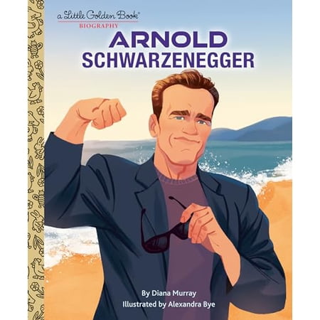 Pre-Owned Arnold Schwarzenegger: A Little Golden Book Biography (Hardcover) 0593647289 9780593647288