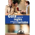 thumbnail image 1 of GUIA PRACTICA DE INGLES PROFESIONAL PARA TURISMO PARANINFO MARIA GUADALUPE JULIAN RIOFRIO, 1 of 2
