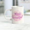 thumbnail image 2 of Hello Beautiful 11oz Coffee Mug, 2 of 3
