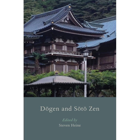 Dogen and Soto Zen, (Paperback)