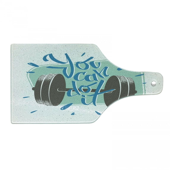 Fitness Cutting Board, Retro Display with Dumbbell Fitness Inspiration You Can Do It Phrase, Tempered Glass Cutting and Serving Board, Wine Bottle Shape, Grey Almond Green Blue, by Ambesonne