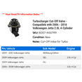 thumbnail image 2 of Turbocharger Cut-Off Valve - Compatible with 2006 - 2010 Volkswagen Jetta 2.0L 4-Cylinder 2007 2008 2009, 2 of 2