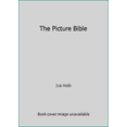 thumbnail image 1 of Pre-Owned The Picture Bible (Hardcover) 1555138683 9781555138684, 1 of 1