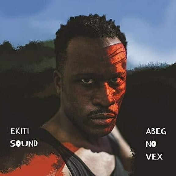 Ekiti Sound - Abeg No Vex - Music & Performance - Vinyl