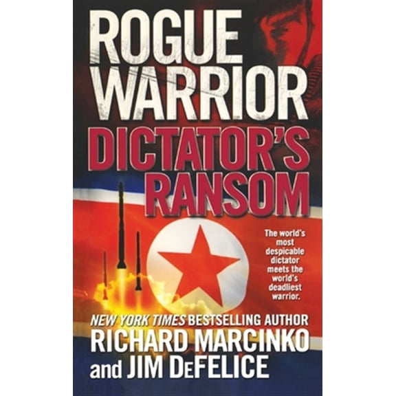 Pre-Owned Rogue Warrior: Rogue Warrior: Dictator's Ransom (Paperback)