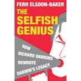 thumbnail image 1 of Pre-Owned The Selfish Genius: How Richard Dawkins Rewrote Darwin's Legacy (Paperback) 1848310498 9781848310490, 1 of 2