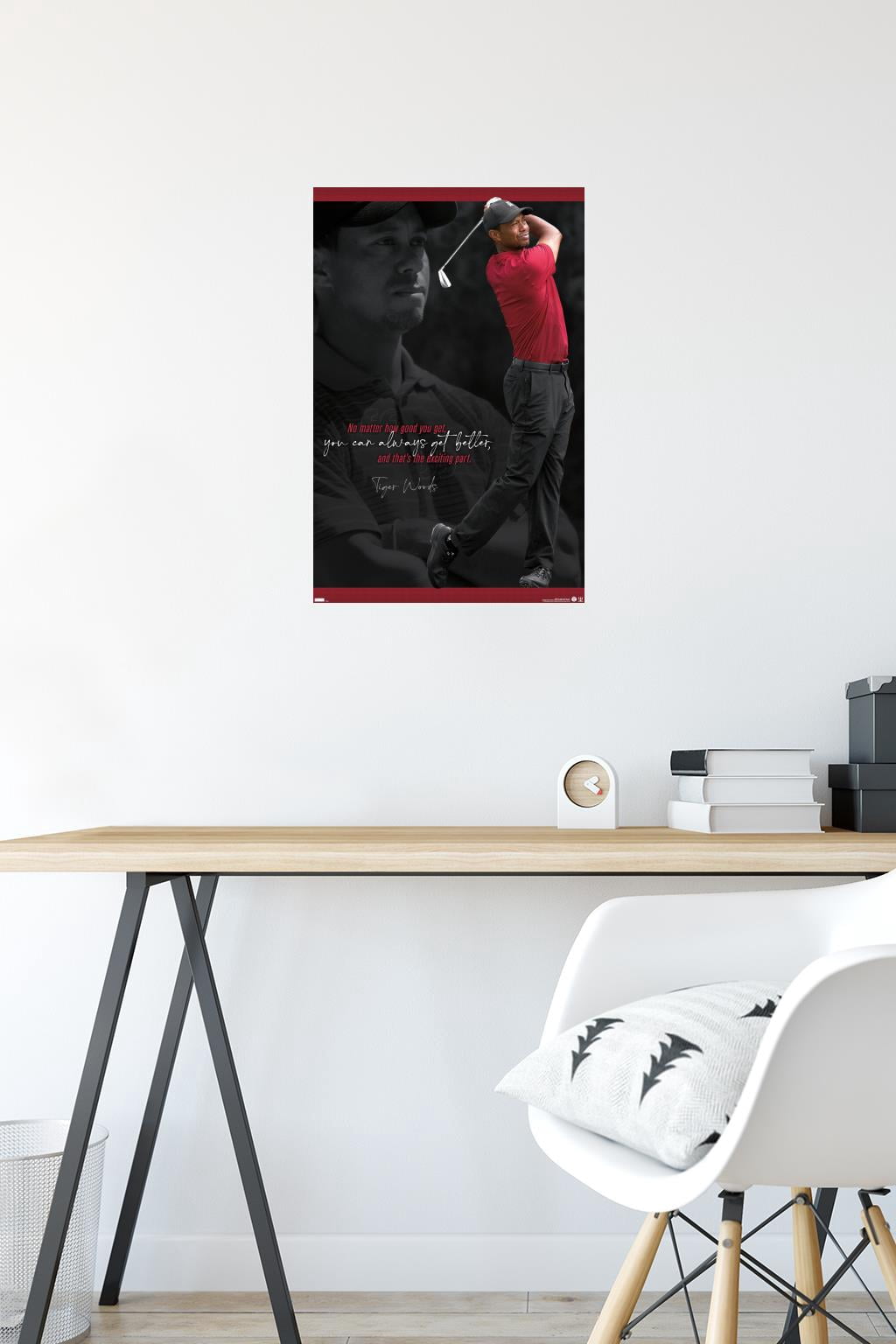 Tiger Woods - Always Get Better Wall Poster, 14.725" x 22.375"