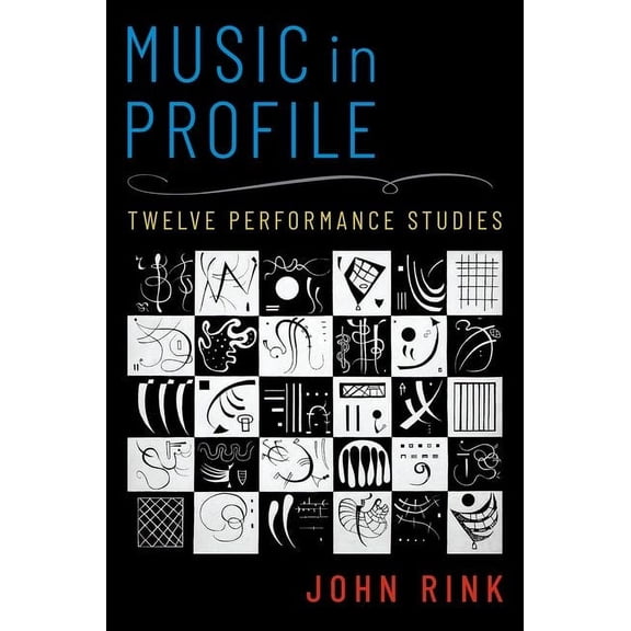 Music in Profile: Twelve Performance Studies, (Paperback)