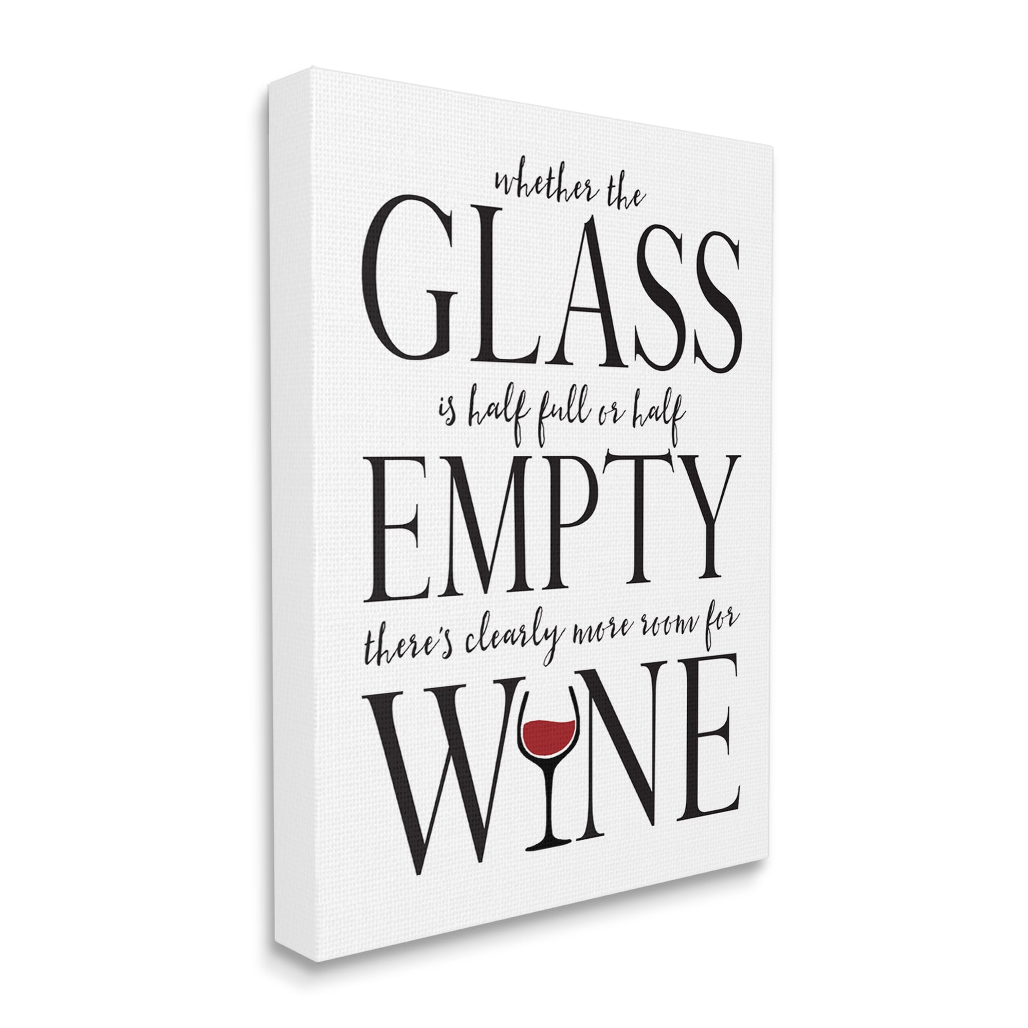 Stupell Industries Half Empty or Full Room for Wine Phrase, 30 x 40, Design by Stephanie Workman Marrott