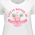 thumbnail image 4 of Inktastic Life's Better in Kauai Women's Plus Size T-Shirt, 4 of 5