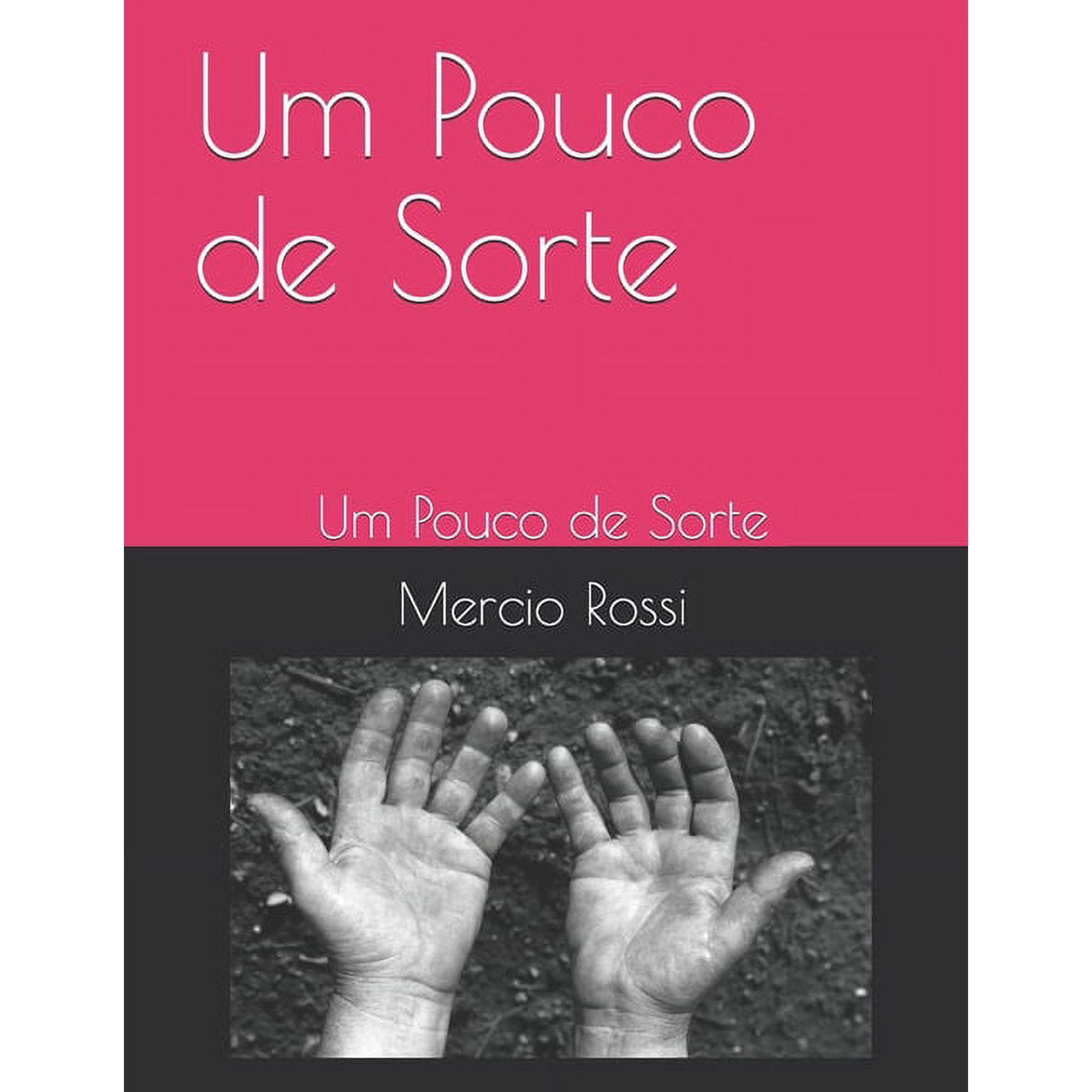 Um Pouco de Sorte (Paperback)