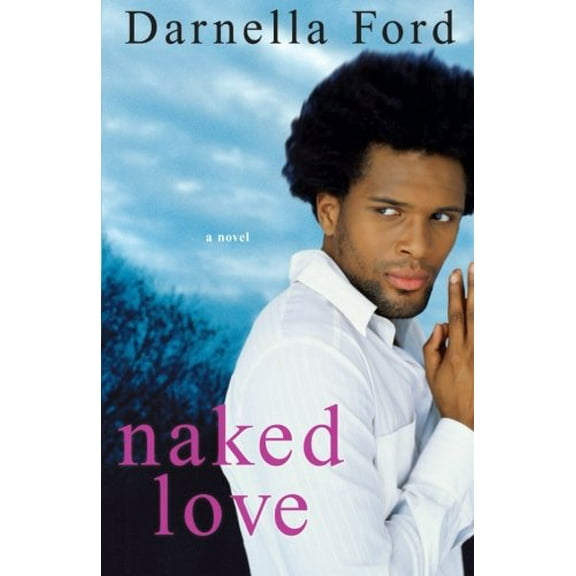 Pre-Owned NAKED LOVE Paperback