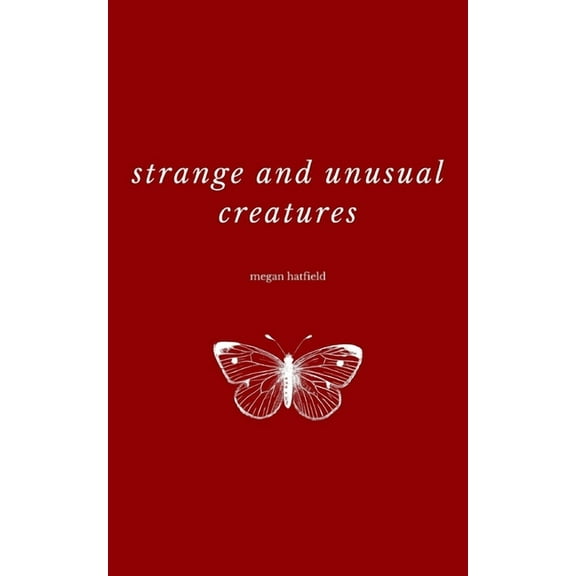 Strange and Unusual Creatures (Paperback)