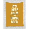 thumbnail image 1 of Keep Calm Tapestry, Drink Beer Poster Design with Graphic Foamy Glasses Leisure Time Fun Pub Print, Wall Hanging for Bedroom Living Room Dorm Decor, 40W X 60L Inches, Amber White, by Ambesonne, 1 of 2