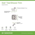 thumbnail image 3 of Symmons S5692STN15TRM Oak Tub And Shower Trim Package - Nickel, 3 of 7