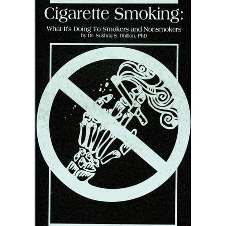 Cigarette Smoking: What It’s Doing to Smokers and Nonsmokers - (Best Brand Of Cigarettes For New Smokers)
