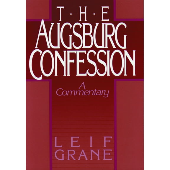 Augsburg Confession the, (Paperback)