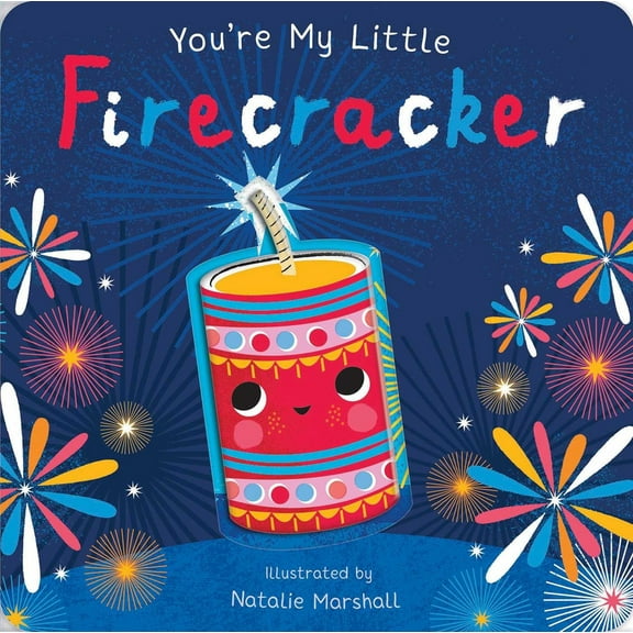 Pre-Owned You're My Little Firecracker (Board book) 1667207717 9781667207711