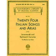 Schirmer's Library of Musical Classics: 24 Italian Songs & Arias - Medium Low Voice (Book Only): Medium Low Voice (Paperback)