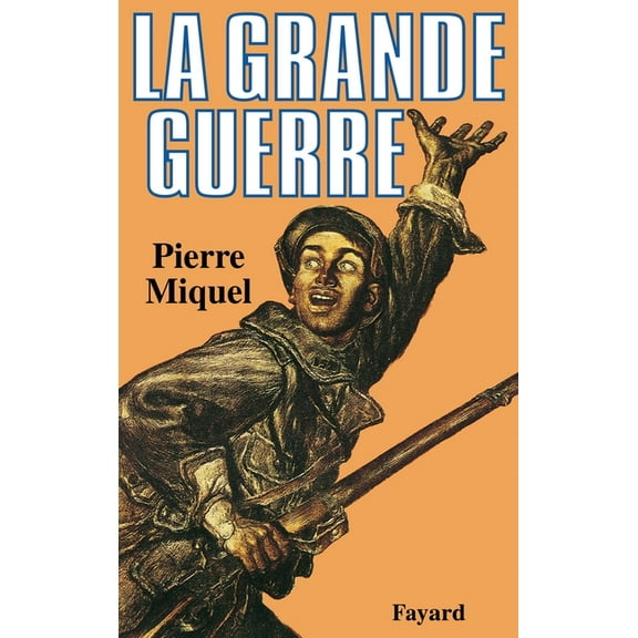 La Grande Guerre, (Paperback)
