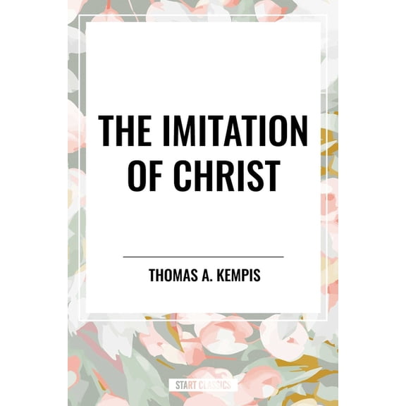Imitation of Christ, (Hardcover)