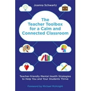 The Teacher Toolbox for a Calm and Connected Classroom (Paperback)