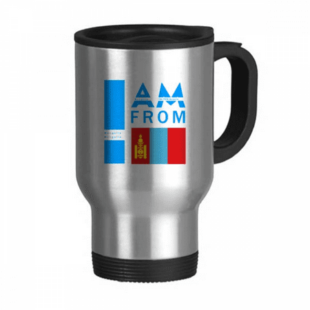 

I Am From Mongolia Art Deco Fashion Travel Mug Flip Lid Stainless Steel Cup Car Tumbler Thermos