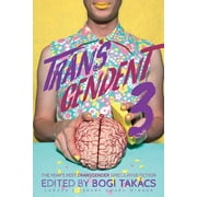 Transcendent 3: The Year's Best Transgender Themed Speculative Fiction (Paperback)