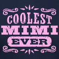 thumbnail image 3 of CafePress - Coolest Mimi Ever Women's Dark T Shirt - Women's Traditional Fit Dark T-Shirt, 3 of 4