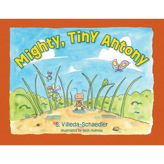 Mighty, Tiny Antony, (Paperback)