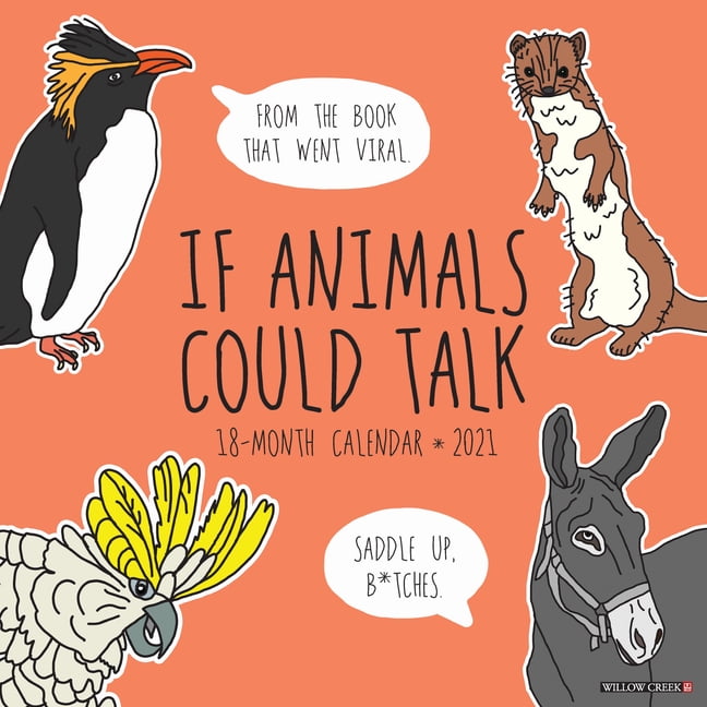 If Animals Could Talk 2021 Wall Calendar (Other)