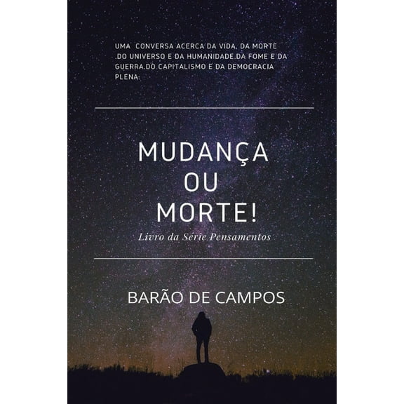 Mudança ou Morte (Paperback)