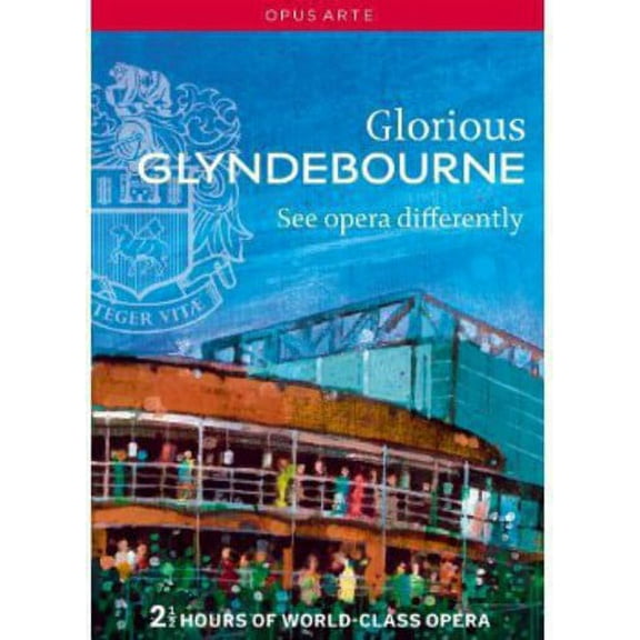 Glorious Glyndebourne (DVD), BBC / Opus Arte, Music & Performance