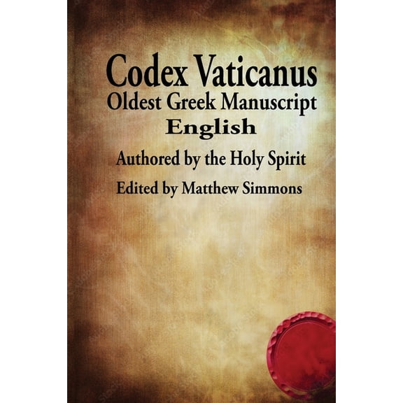 The Codex Vaticanus: New Testament-Oldest Manuscript (English), (Paperback)