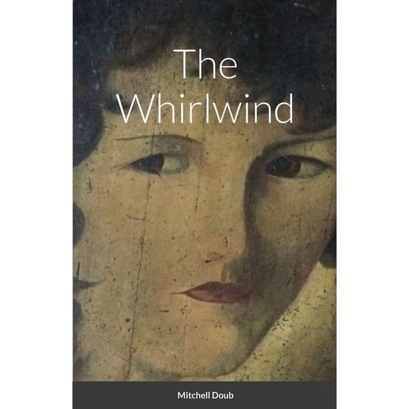 The Whirlwind, (Paperback)