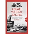 thumbnail image 1 of Libro Animal, Vegetal, Basura Tapa Blanda, Autor Mark Bittman, Editorial Almuzara, 1 of 2
