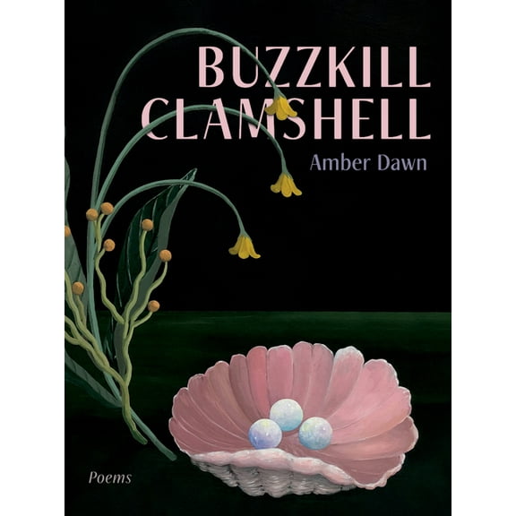 Buzzkill Clamshell, (Paperback)