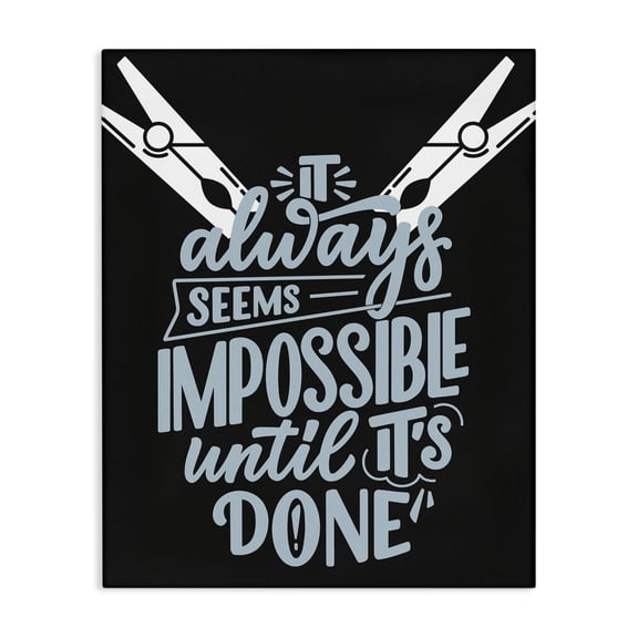 Impossible Until It's Done Canvas Wall Art, design by Jesse Keith