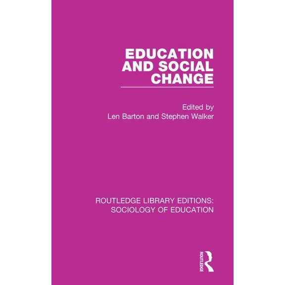 Routledge Library Editions: Sociology of Education and Social Change, (Paperback)