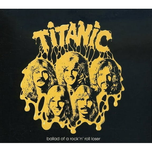 Titanic - Ballad of a Rock'n'roll Loser - Music & Performance - CD