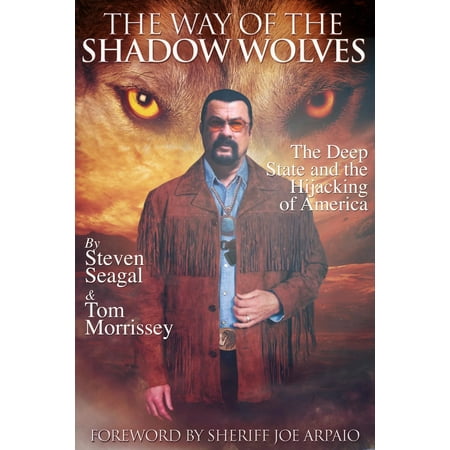The Way Of The Shadow Wolves - eBook (Best Way To Hunt Wolves)
