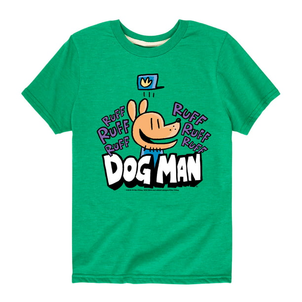 Dog Man - Dog Man Ruff Ruff Dogman - Toddler Short Sleeve T-Shirt ...