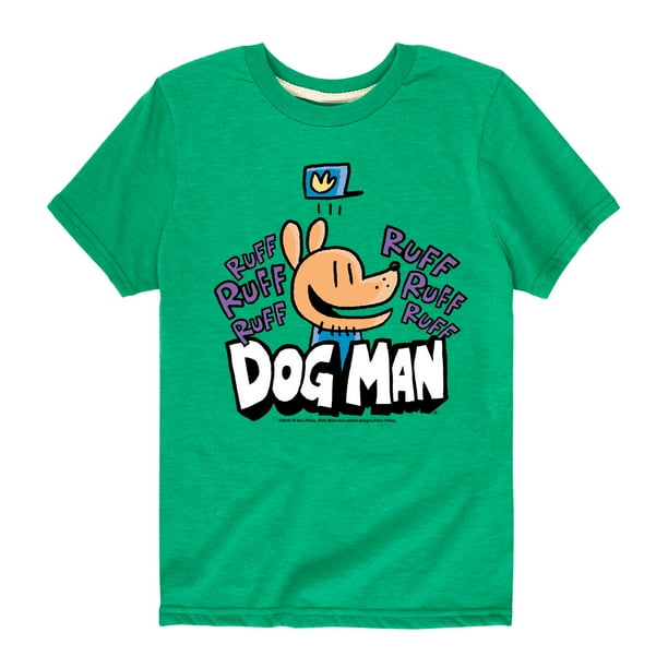 Dog Man - Dog Man Ruff Ruff Dogman - Toddler Short Sleeve T-Shirt
