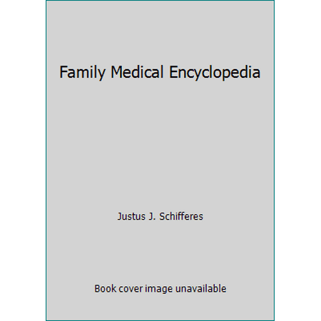 Family Medical Encyclopedia [Paperback - Used]