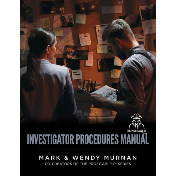 Investigator Procedures Manual, (Paperback)
